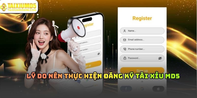 Đăng Ký Tài Xỉu MD5 Và Quy Trình Tạo Tài Khoản Đúng Chuẩn