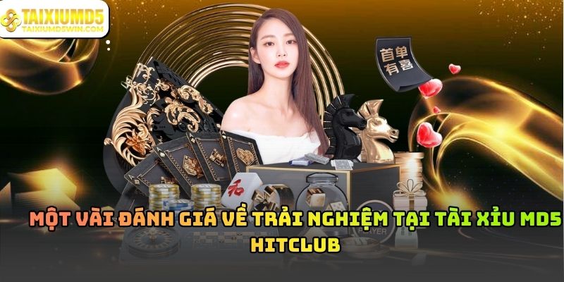 Tài Xỉu MD5 Hitclub Và Cơ Chế Minh Bạch Trong Vận Hành